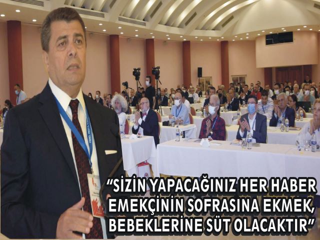 “Sizin Yapacağınız Her Haber Emekçinin Sofrasına Ekmek, Bebeklerine Süt Olacaktır”