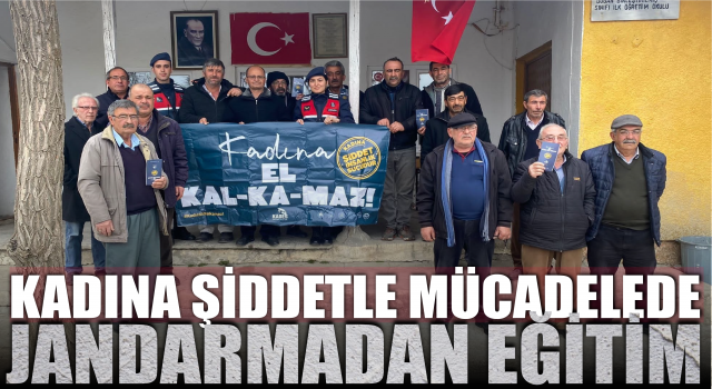 Kadına Şiddetle Mücadelede Jandarmadan Eğitim