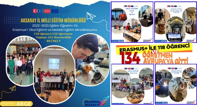 Erasmus+ İle 118 Öğrenci ve 134 Öğretmen Avrupa'ya Gitti