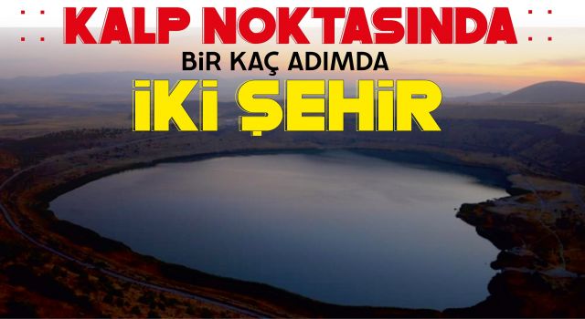 Kalp Noktasında Bir Kaç Adımda İki Şehir