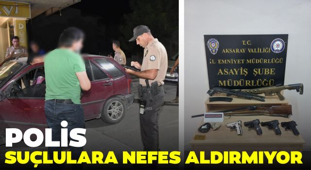 Polis Suçlulara Nefes Aldırmıyor