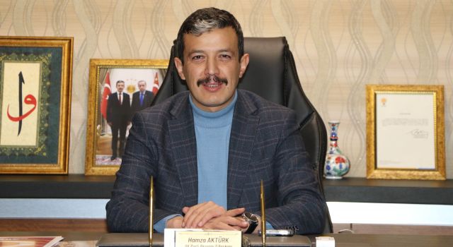 Aktürk: “Aksaray'ımızın Tamamında Zafer Meşalesinin Ateşini Yakmak İstiyoruz”