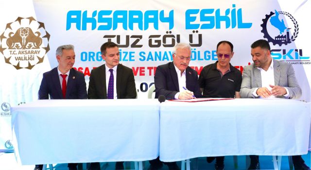 Eskil Tuz Gölü OSB’de Arsa Tahsisi Yapıldı