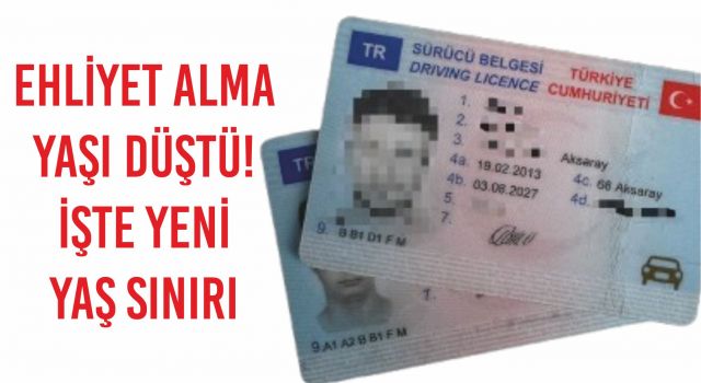 Ehliyet Alma Yaşı Düştü! İşte Yeni Yaş Sınırı