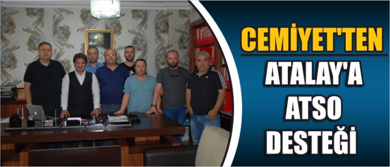 Cemiyet'ten Atalay’a Atso Desteği