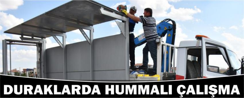 Duraklarda Hummalı Çalışma