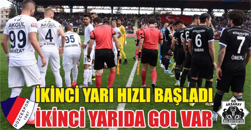 İkinci Yarı Hızlı Başladı