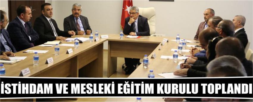 İstihdam Ve Mesleki Eğitim Kurulu Toplandı