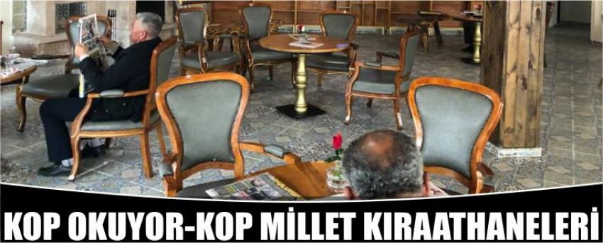 Kop Okuyor-Kop Millet Kıraathaneleri