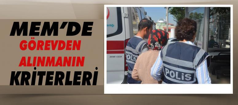 Mem’de Görevden Alınmanın Kriterler