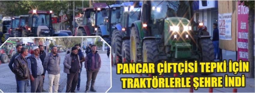 Pancar Çiftçisi Tepki İçin Traktörlerle Şehre İndi