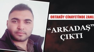 Ortaköy Cinayetinde Zanlı “Arkadaş” Çıktı