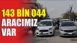 143 Bin 044 Aracımız Var