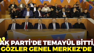 Ak Parti'de Temayül Bitti, Gözler Genel Merkez'de