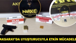 Aksaray'da Uyuşturucuyla Etkin Mücadele