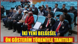 İki Yeni Belgesel Ön Gösterim Töreniyle Tanıtıldı