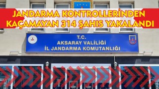 Jandarma Kontrollerinden Kaçamayan 314 Şahıs Yakalandı