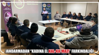 Jandarmadan “Kadına El Kal-Ka-Maz!” Farkındalığı