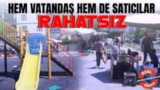 Hem Vatandaş Hem de Satıcılar Rahatsız