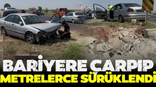 Bariyere Çarpıp Metrelerce Sürüklendi