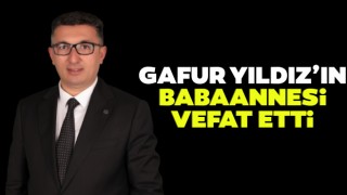 Gafur Yıldız’ın Babaannesi Vefat Etti