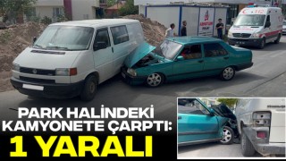 Park Halindeki Kamyonete Çarptı: 1 Yaralı