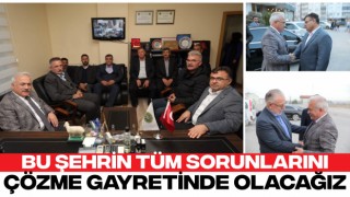 "Bu Şehrin Tüm Sorunlarını Çözme Gayretinde Olacağız"