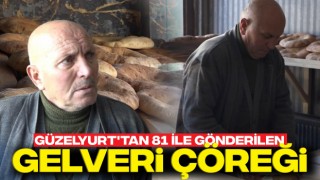 Güzelyurt'tan 81 İle Gönderilen Gelveri Çöreği