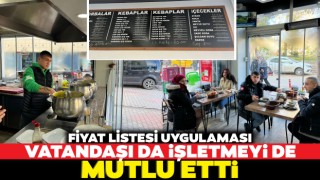 Fiyat Listesi Uygulaması Vatandaşı da İşletmeyi de Mutlu Etti