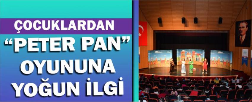 Çocuklardan “Peter Pan” Oyununa Yoğun İlgi