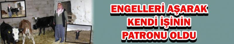 Engelleri Aşarak Kendi İşinin Patronu Oldu