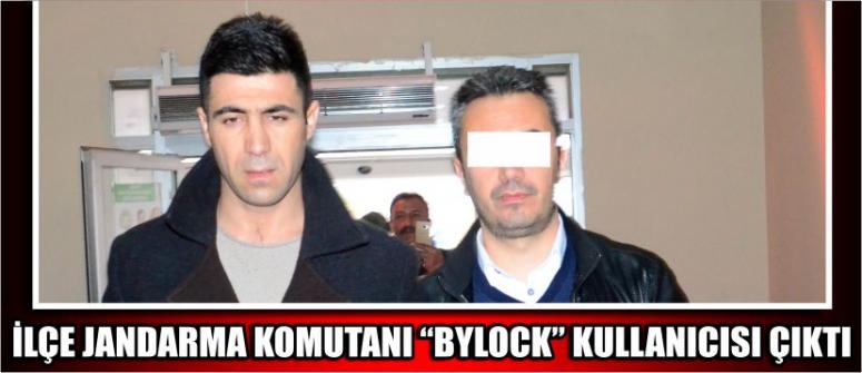 İlçe Jandarma Komutanı “Bylock” Kullanıcısı Çıktı