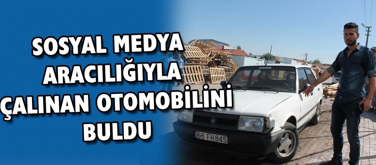 Sosyal Medya Aracılığıyla Çalınan Otomobilini Buldu