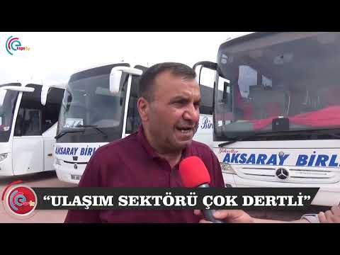 “ULAŞIM SEKTÖRÜ ÇOK DERTLİ”