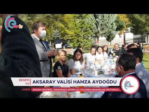 AKSARAY BELEDİYESPOR BAYAN HENTBOL TAKIMINA VALİ AYDOĞDU’DAN DESTEK MESAJI